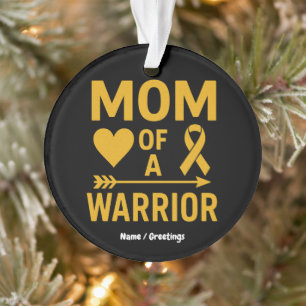 Mum of a Warrior Childhood Cancer Awareness Design Ornament