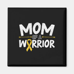 Mum Of A Warrior Childhood Cancer Awareness Month  Magnet