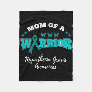 Mum Of A Warrior Mg Myasthenia Gravis Awareness  Fleece Blanket