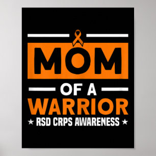 Mum Of A Warriorrsd Crps Awareness Mothers Day Poster