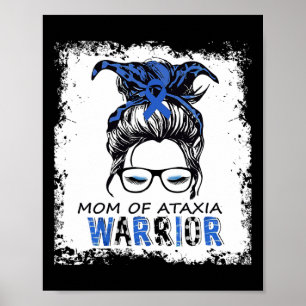 Mum Of Ataxia Warrior  Poster