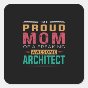 Mum Of Awesome Architect Square Sticker