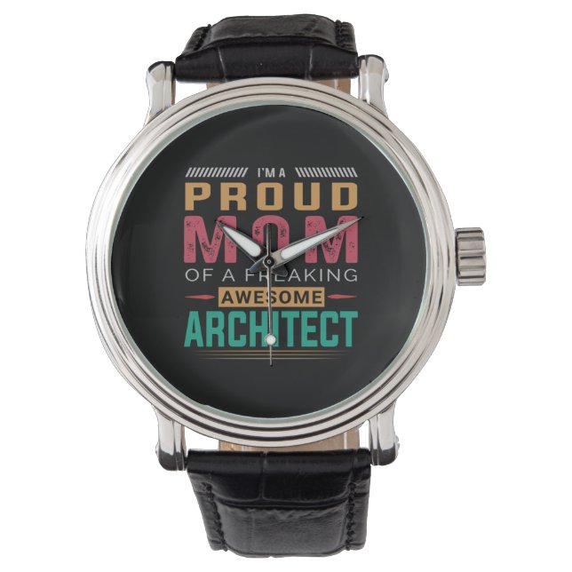 Mum Of Awesome Architect Watch (Front)