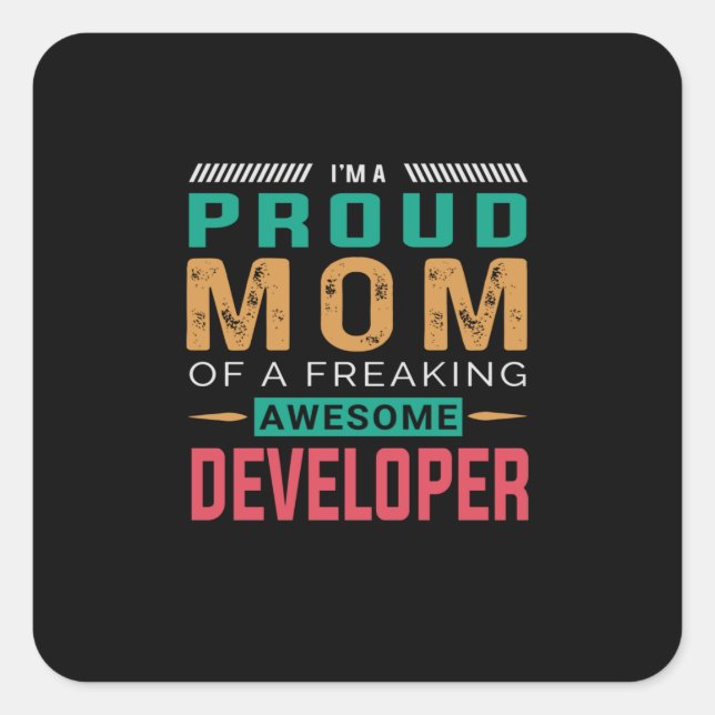 Mum Of Awesome Developer Square Sticker (Front)