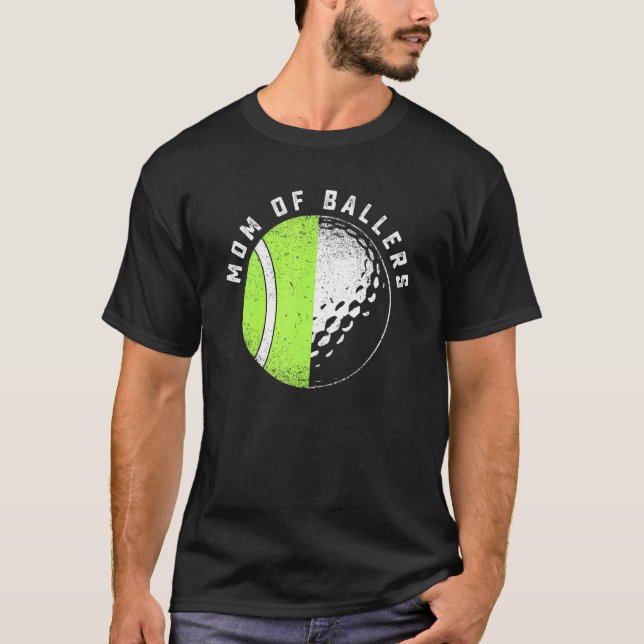 Mum Of Ballers Golf Tennis Player Daughter Son Gol T-Shirt (Front)