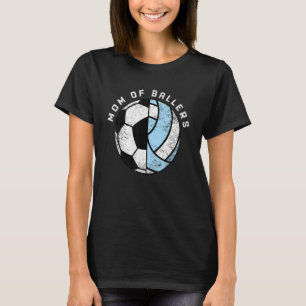 Mum Of Ballers   Soccer Volleyball Mum T-Shirt