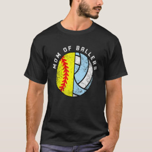 Mum Of Ballers   Softball Volleyball Mum T-Shirt