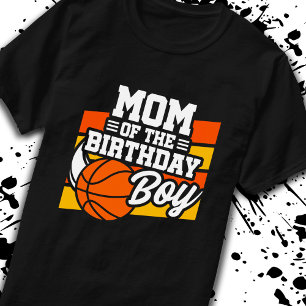 Mum of Birthday Boy Basketball Party Mother Mum T-Shirt