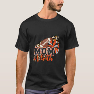 Mum Of Both Football Cheer Orange Black Pom Leopar T-Shirt