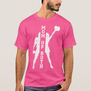 Mum Of Both Proud Football And Cheer Mum T-Shirt