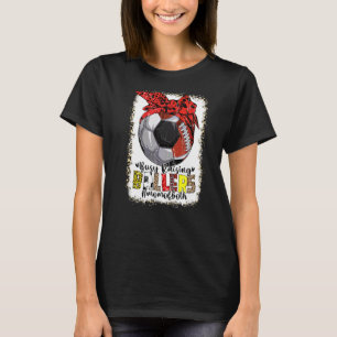 Mum Of Both Soccer Football Busy Raising Ballers M T-Shirt
