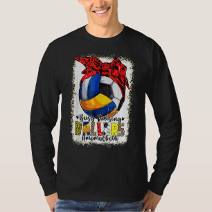 Mum Of Both Volleyball Soccer Busy Raising Ballers T-Shirt