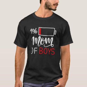 Mum Of Boys Tired Low Energy, Girl Matching Family T-Shirt