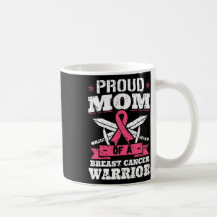 Mum Of Breast Cancer Warrior Pink Awareness Ribbon Coffee Mug