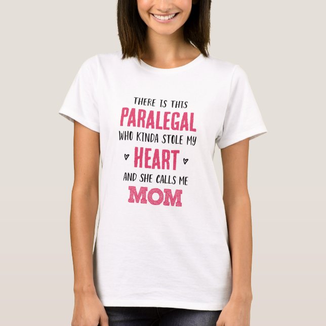 Mum of Paralegal T-Shirt (Front)