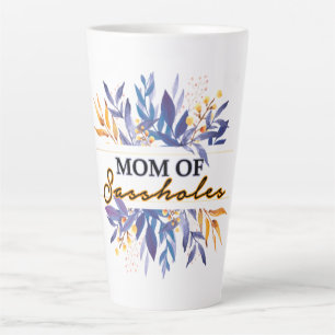 Mum of Sassholes Latte Mug