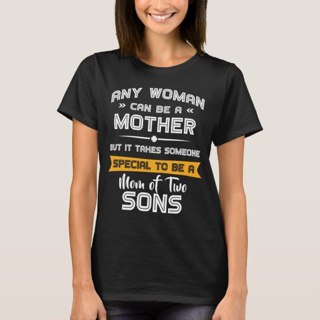 Mum of Sons Funny Mother's Day Gift for Her  T-Shirt (Front)