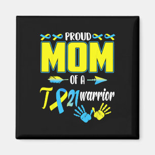 Mum Of T21 Warrior Down Syndrome Awareness Family Magnet