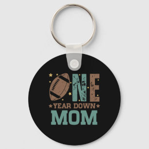 Mum Of The 1 Year Old Football 1st Year Down Birth Key Ring