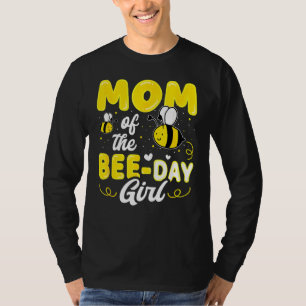 Mum Of The Bee Day Girl Hives Party Matching Birth T-Shirt