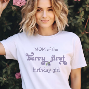 Mum of the  Berry First Fairy First Birthday T-Shirt