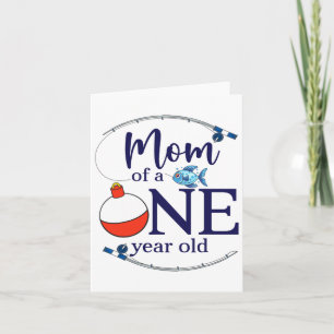 Mum Of The Big One Fishing Boy First Birthday Ofis Card