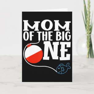 Mum Of The Big One Fishing Boy First Birthday Ofis Card
