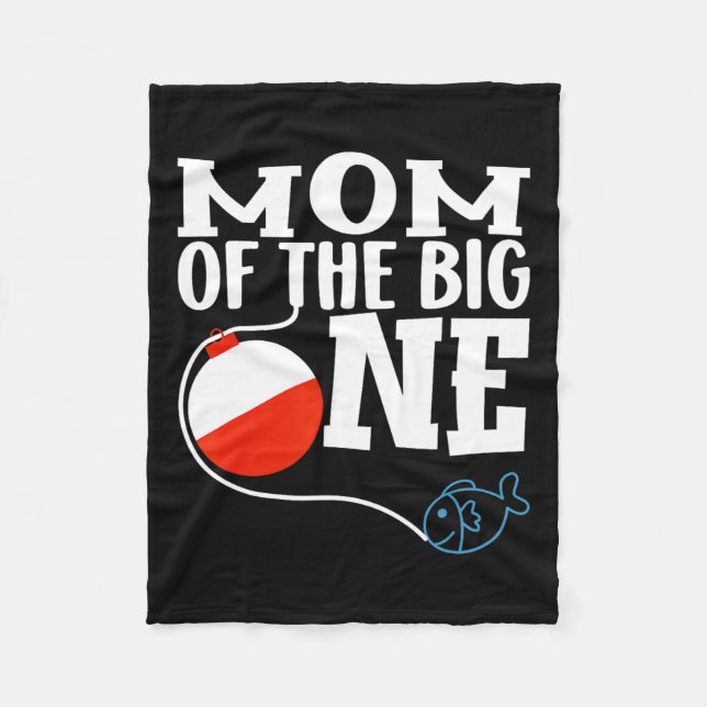 Mum Of The Big One Fishing Boy First Birthday Ofis Fleece Blanket (Front)