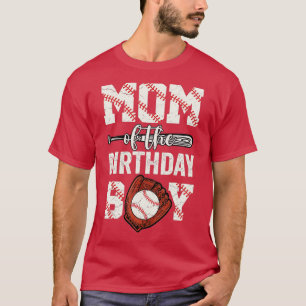 Mum Of The Birthday Boy Baseball Softball Mother M T-Shirt