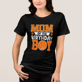 Mum of the Birthday Boy Basketball T-Shirt Tri-Blend Shirt