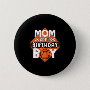 Mum Of The Birthday Boy Bysketbyll Mum Tee For Bir 6 Cm Round Badge