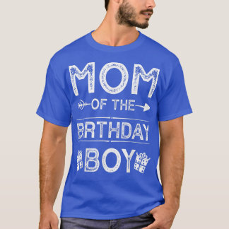 Mum Of The Birthday Boy Family Love Celebration  T-Shirt