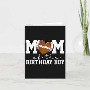 Mum Of The Birthday Boy Football Lover First Birth Card