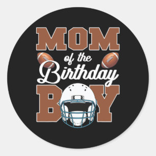 Mum Of The Birthday Boy Football Party Family Matc Classic Round Sticker