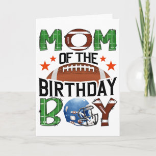 Mum Of The Birthday Boy Game Day Footll Lover Card