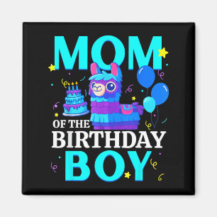 Mum of The Birthday Boy Llama Pinata Family Party Magnet