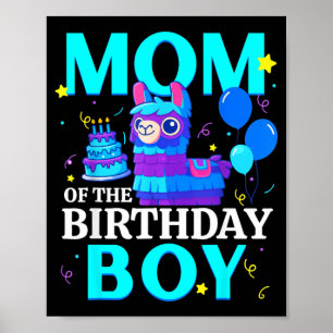 Mum of The Birthday Boy Llama Pinata Family Party Poster