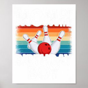 Mum Of The Birthday Boy Matching Family Bowling Bi Poster