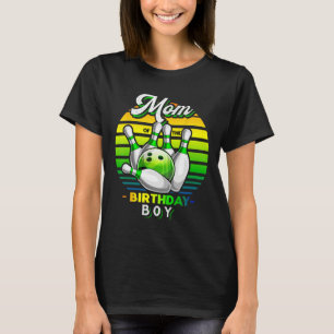 Mum Of The Birthday Boy Matching Family Bowling Bi T-Shirt