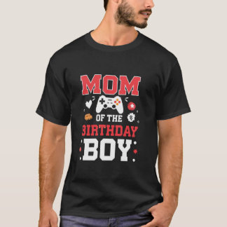 Mum of the Birthday Boy Matching Video Gamer Birth T-Shirt