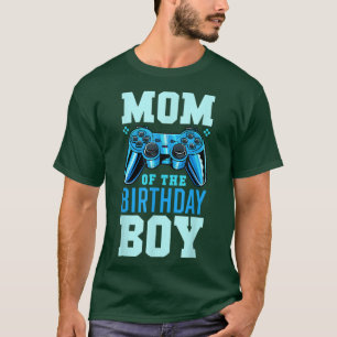 Mum of the Birthday Boy Matching Video Gamer Birth T-Shirt