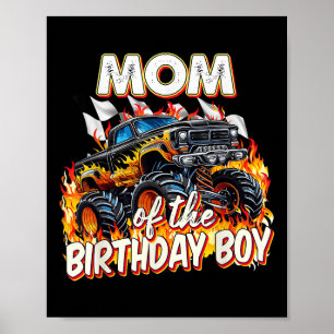 Mum Of The Birthday Boy Monster Truck Birthday Nov Poster