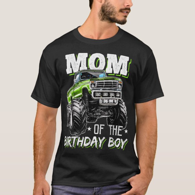 Mum of the Birthday Boy Monster Truck Birthday Nov T-Shirt (Front)