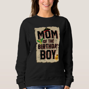 Mum Of The Birthday Boy Mother Pirate Theme 5th B Sweatshirt