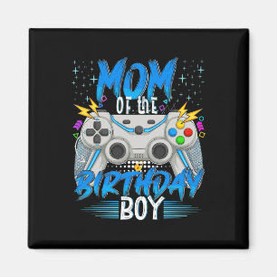 Mum Of The Birthday Boy Video Game Birthday Gamer Magnet