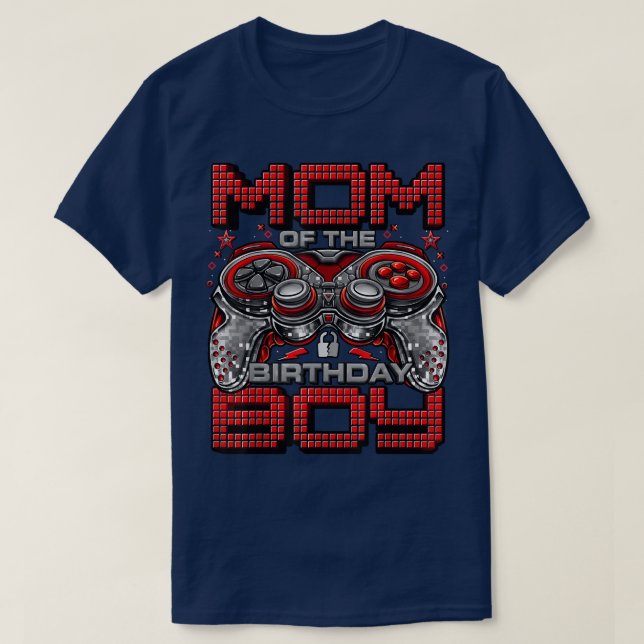 Mum of the Birthday Boy Video Gamer Birthday Party T-Shirt (Design Front)