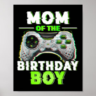Mum Of The Birthday Boy Video Gamer Matching Famil Poster