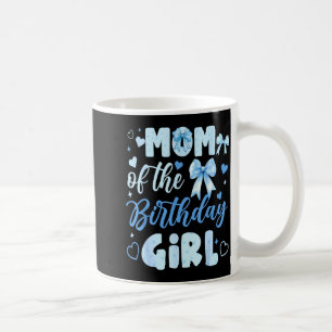 Mum of the birthday girl bow blue cute matching coffee mug