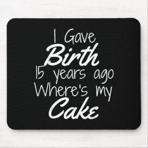 Mum Of The Birthday Girl Boy Shirt 15th 15 Year Mouse Mat
