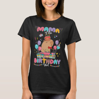 Mum Of The Birthday Girl Capybara Kids Matching Fa T-Shirt